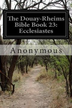 portada The Douay-Rheims Bible Book 23: Ecclesiastes (in English)