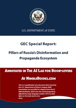 portada Pillars of Russia's Disinformation and Propaganda Ecosystem: Annotated in the AI Lab at NimbleBooks.com (in English)