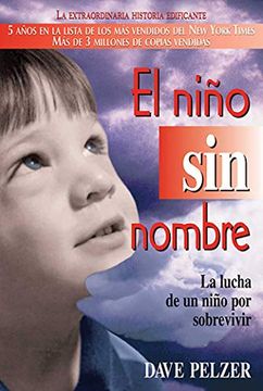 portada El Niño sin Nombre: La Lucha de un Niño por Sobrevivir (in Spanish)