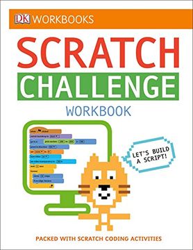 portada Dk Workbooks: Scratch Challenge Workbook: Packed With Scratch Coding Activities 