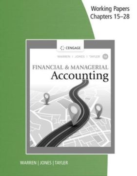 portada Working Papers, Chapters 15-28 for Warren/Jones/Tayler's Financial & Managerial Accounting (en Inglés)