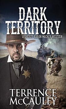 portada Dark Territory (a Sheriff Aaron Mackey Western) (en Inglés)