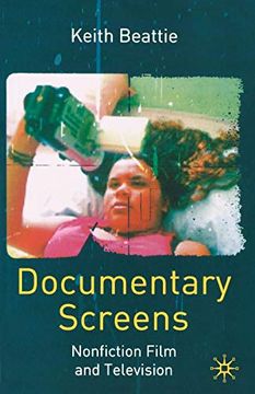 portada Documentary Screens: Nonfiction Film and Television (in English)