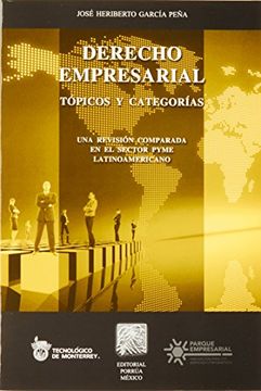 portada derecho empresarial. topicos y categorias. una revision comparada en el sector pyme latinoamericano