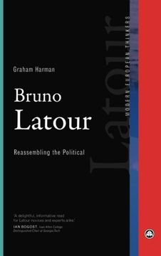 portada Bruno Latour: Reassembling the Political (Modern European Thinkers)