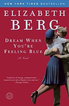 portada Dream When You're Feeling Blue: A Novel 