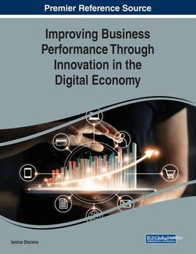 portada Improving Business Performance Through Innovation in the Digital Economy (en Inglés)