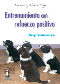 portada Entrenamiento con Refuerzo Positivo (in Spanish)