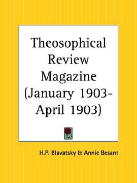 portada theosophical review magazine january 1903-april 1903 (en Inglés)