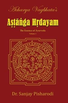 portada Acharya Vagbhatas Astanga Hridayam vol 1 (en Inglés)