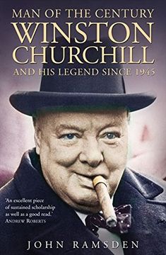 portada Man of the Century: Winston Churchill and his Legend Since 1945 (in English)