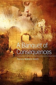 portada a banquet of consequences (en Inglés)