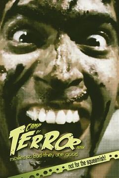 portada Camp of Terror 2016: Movies so bad they are good (2016) (in English)