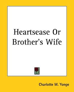 portada heartsease or brother's wife (in English)