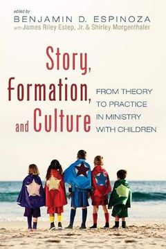 portada Story, Formation, and Culture: From Theory to Practice in Ministry With Children (en Inglés)