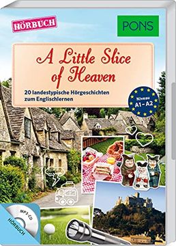 portada Pons Hörbuch Englisch "a Little Slice of Heaven": 20 Landestypische Hörgeschichten zum Englischlernen (Pons Lektüre in Bildern)