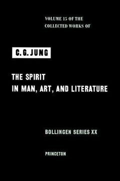 portada The Spirit in Man, Art, and Literature (Collected Works of C. G. Jung, Volume 15) 