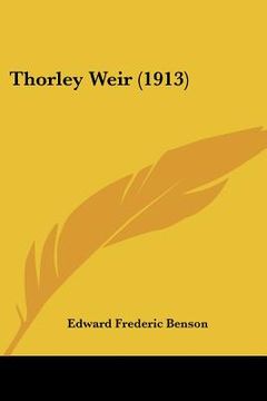 portada thorley weir (1913) (in English)