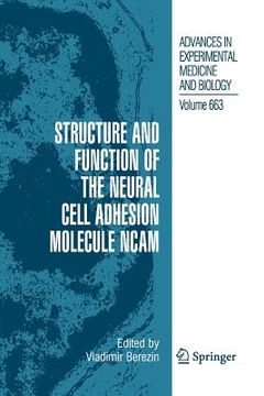 portada structure and function of the neural cell adhesion molecule ncam (en Inglés)