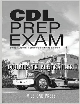 portada CDL Prep Exam: Double Triple Trailer Endorsement (en Inglés)