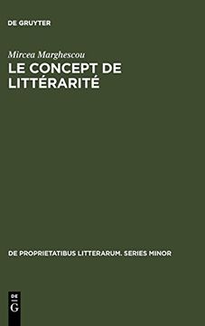 portada Le Concept de Littérarité (de Proprietatibus Litterarum. Series Minor) (en Francés)