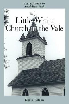 portada little white church in the vale (en Inglés)