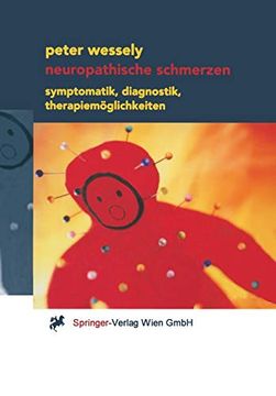 portada Neuropathische Schmerzen: Symptomatik, Diagnostik, Therapiemöglichkeiten (en Alemán)