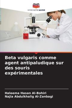 portada Beta vulgaris comme agent antipaludique sur des souris expérimentales (en Francés)