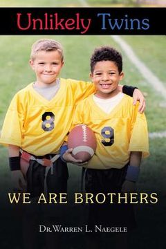 portada Unlikely Twins: We Are Brothers