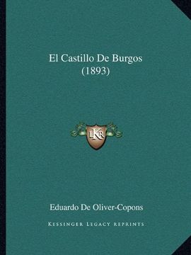portada El Castillo de Burgos (1893) (in Spanish)