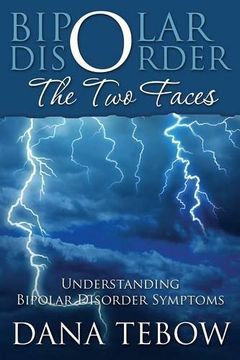 portada Bipolar Disorder: The Two Faces Understanding Bipolar Disorder Symptoms