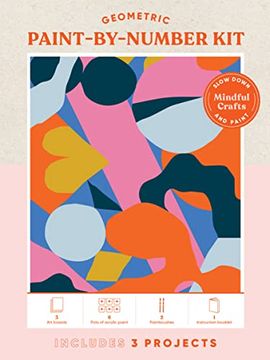 portada Chronicle Books Mindful Crafts: Geometric Paint-By-Number kit (en Inglés)