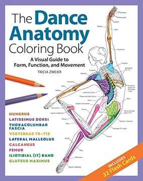 portada The Dance Anatomy Coloring Book: A Visual Guide to Form, Function, and Movement (Get Creative, 6) (en Inglés)