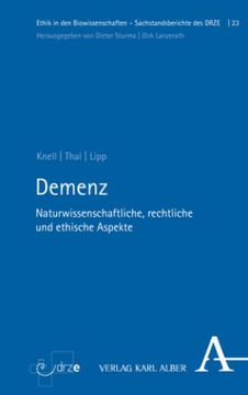 portada Demenz: Naturwissenschaftliche, Rechtliche Und Ethische Aspekte (in German)