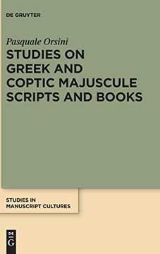 portada Studies on Greek and Coptic Majuscule Scripts and Books: 15 (Studies in Manuscript Cultures) (in English)