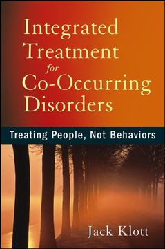 portada Integrated Treatment for Co-Occurring Disorders: Treating People, not Behaviors (en Inglés)