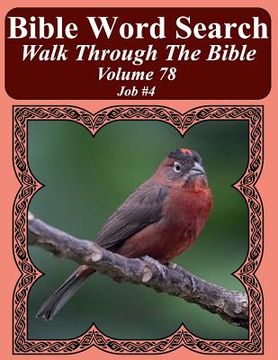 portada Bible Word Search Walk Through The Bible Volume 78: Job #4 Extra Large Print (en Inglés)