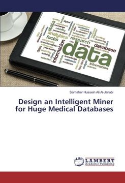 portada Design an Intelligent Miner for Huge Medical Databases