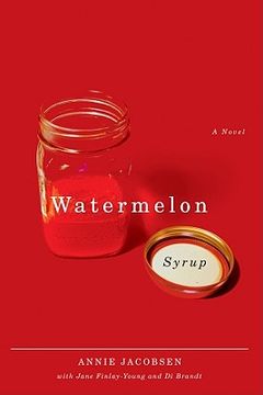 portada Watermelon Syrup,A Novel