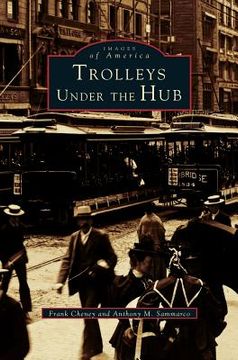 portada Trolleys Under the Hub (in English)