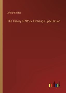 portada The Theory of Stock Exchange Speculation