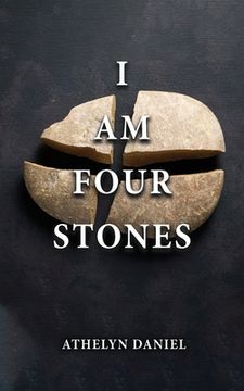 portada I Am Four Stones (in English)