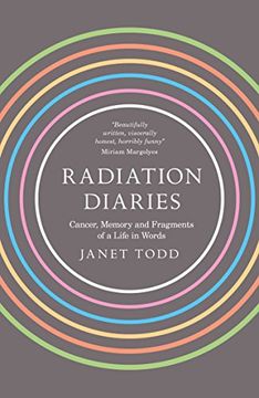 portada Radiation Diaries: Cancer, Memory and Fragments of a Life in Words (in English)