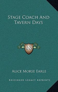 portada stage coach and tavern days (en Inglés)