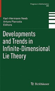 portada developments and trends in infinite-dimensional lie theory