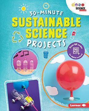 portada 30-Minute Sustainable Science Projects (30-Minute Makers) (en Inglés)