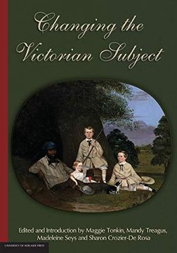 portada Changing the Victorian Subject (en Inglés)
