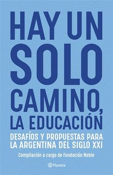 portada Hay un Solo Camino, la Educacion