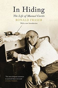 portada In Hiding: The Life of Manuel Cortes (en Inglés)