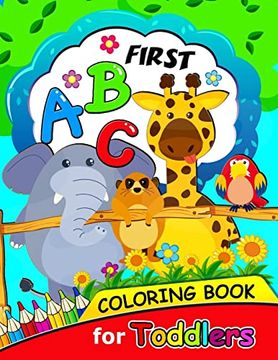 portada First abc Coloring Book for Toddlers: Activity Book for Boy, Girls, Kids Ages 2-4,3-5,4-8 (Coloring and Tracing Alphabet and Shape) (en Inglés)